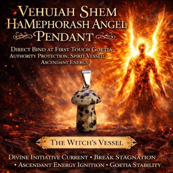 Vehuiah Shem HaMephorash Angel Pendant - Direct Binding at First Touch - Goetia Authority - Protection Spirit Vessel