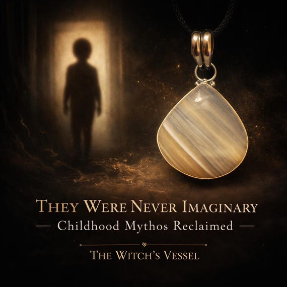 They Were Never Imaginary — Childhood Mythos Reclaimed — Direct Binding Spirit Pendant — Entity Connection
