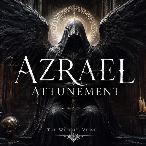 Azrael Attunement — Angel of Death Energy Alignment — Divine Transition Current — Spiritual Initiation