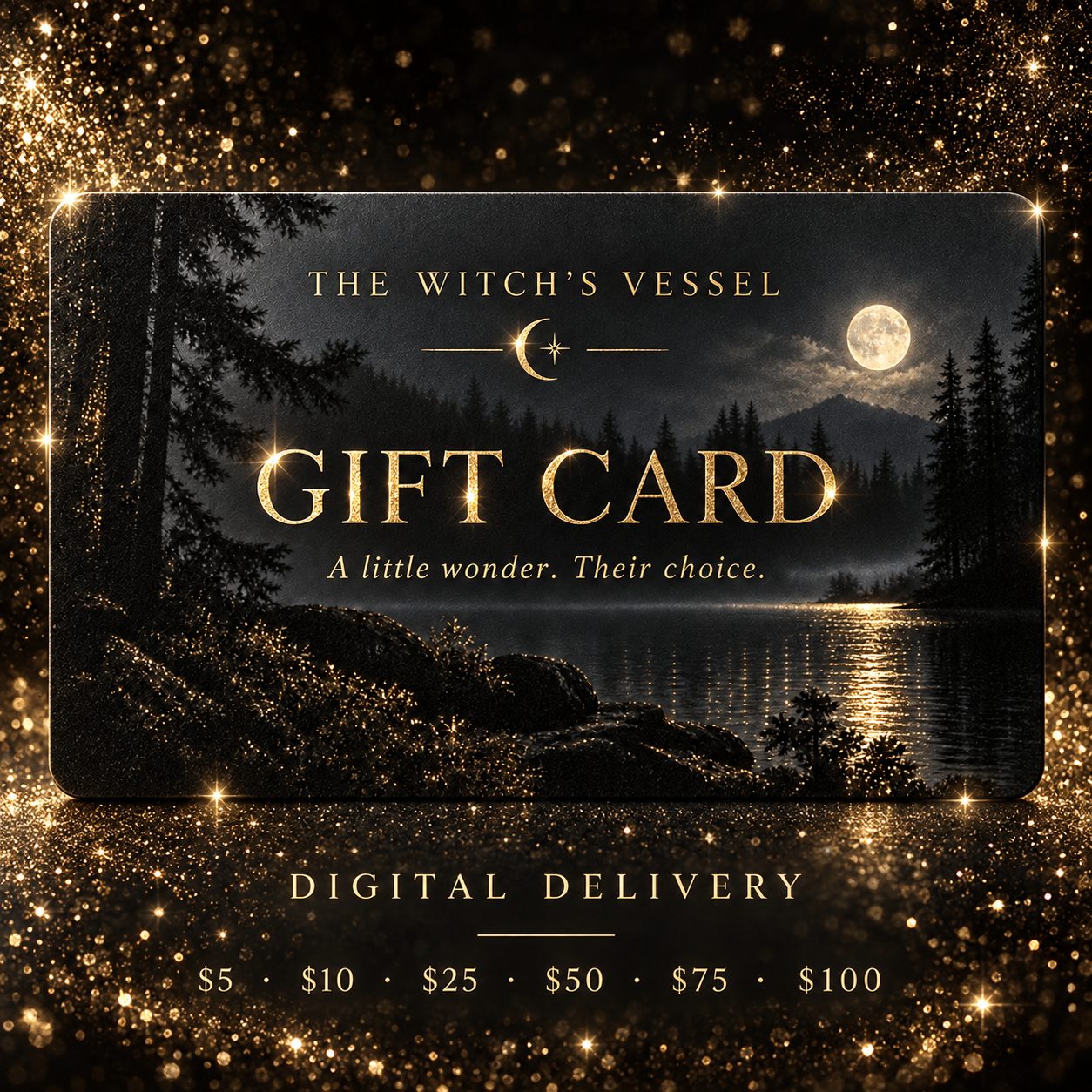 A black and gold Witch’s Vessel digital gift card with gold glitter; available from $5 to $100