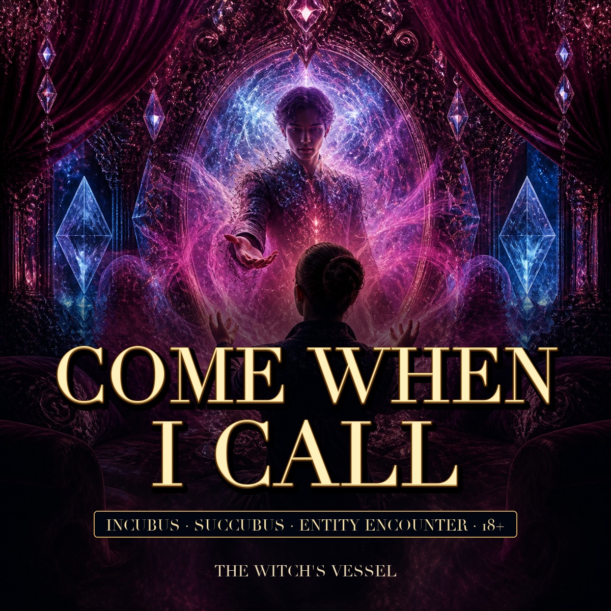 Come When I Call — Incubus, Succubus or Entity Summoning Encounter